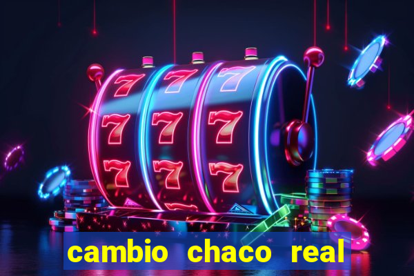 cambio chaco real en guarani